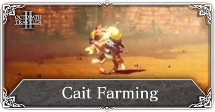 chubby cait|Cait Farming: Location, Weakness, and Rewards .